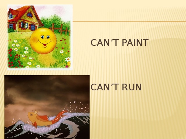 can’t paint can’t run 