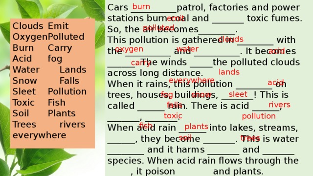 Burn toxic fumes reduce paper