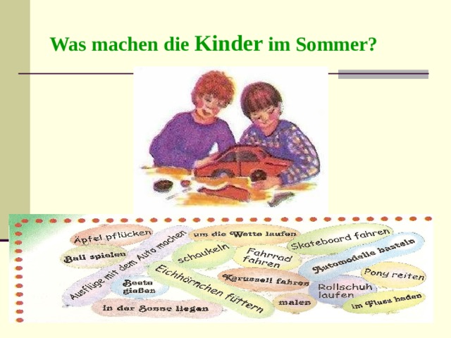 Was ich machen. Гдз was machen die kinder. Урок по теме was machen die kinder gewohnlich in den Sommerferien?. Die kinder какое число. Какие это прилагательные kind-kinder-kindest.