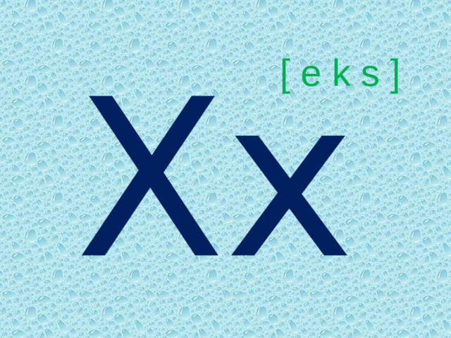 Xx [ e k s ] 