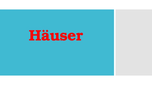 Häuser 