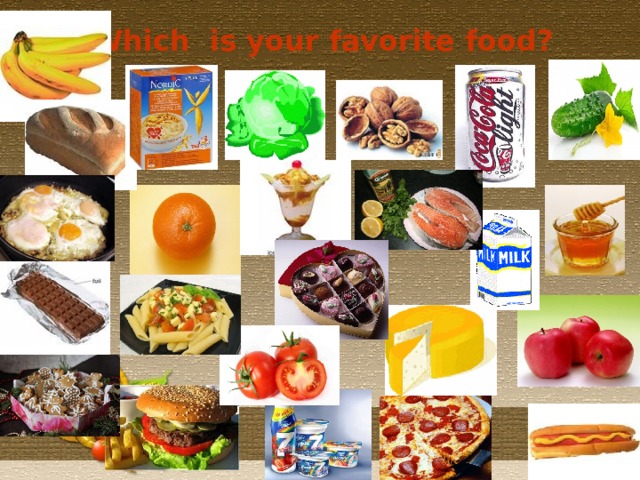 Which is your favorite food?