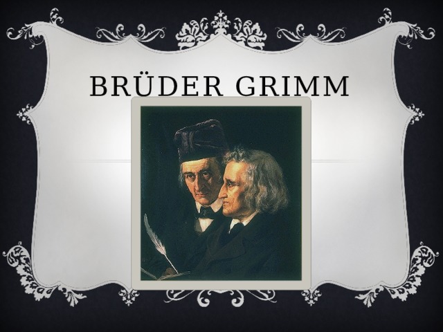 Brüder Grimm 