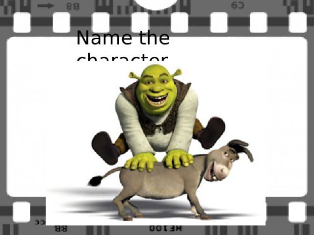 Name the character 