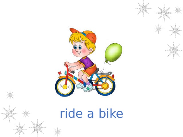 ride a bike 