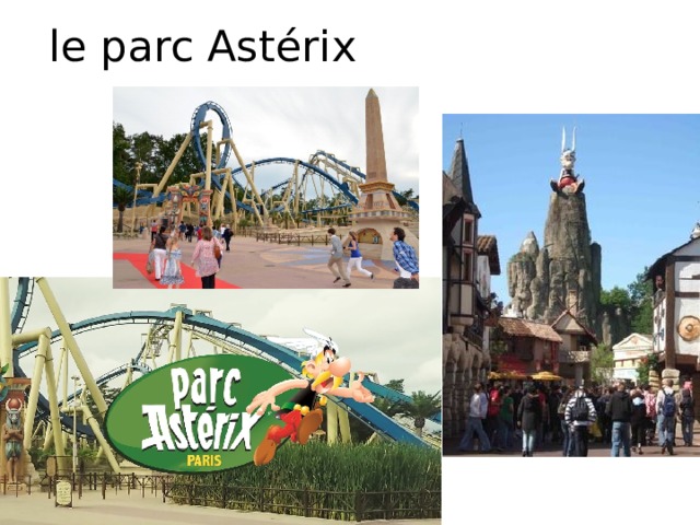 le parc Astérix 