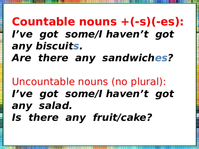 There aren t any biscuits