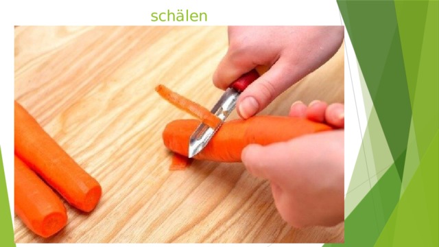schälen 