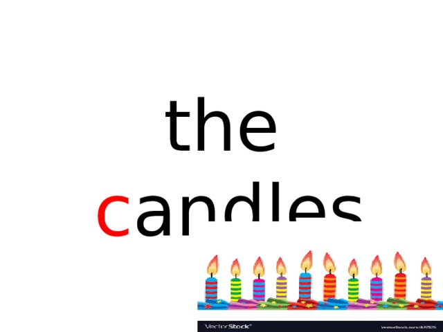 the c andles 