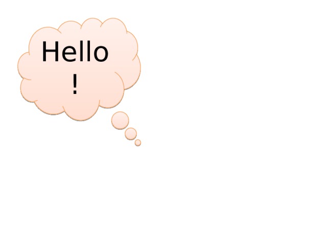 Hello! 