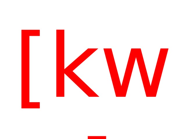 [kw] 