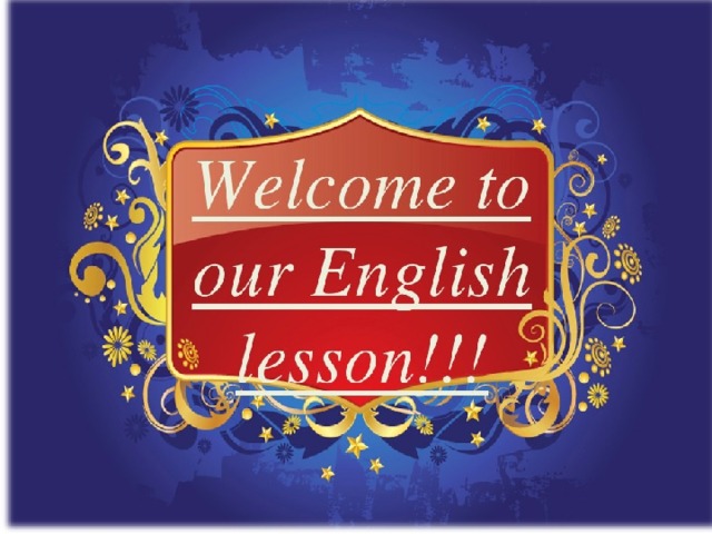 Добро англ. Welcome to our English Lesson. Добро пожаловать на урок английского языка. Добро пожаловать на английский урок. Добро пожаловать на английском языке.