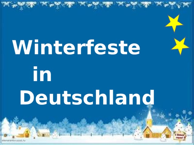 Winterfeste  in Deutschland 
