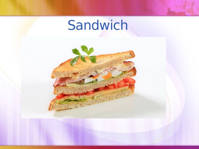 Sandwich 