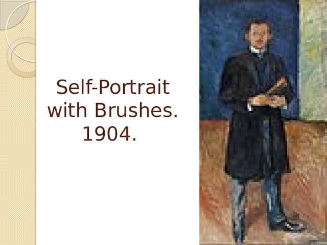 Self-Portrait with Brushes. 1904. 
