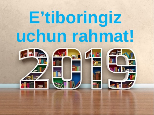 E’tiboringiz uchun rahmat! 