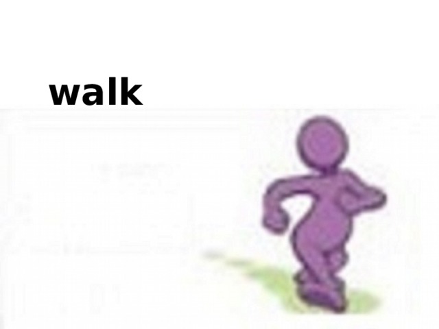  walk 