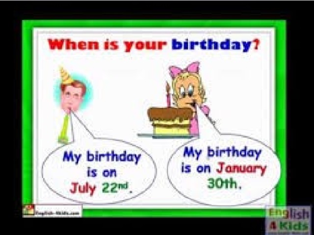 Is your birthday. When is your Birthday for Kids. When is your Birthday Kids.