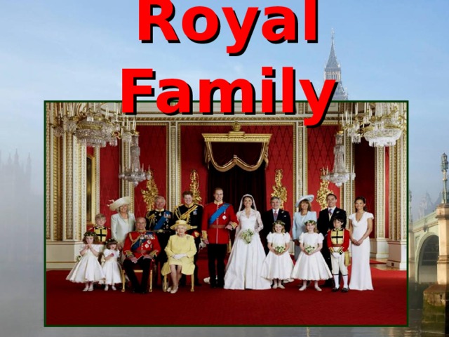 Royal Family 