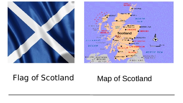 Map of Scotland  Flag of Scotland 