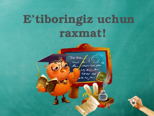   E’tiboringiz uchun raxmat! 