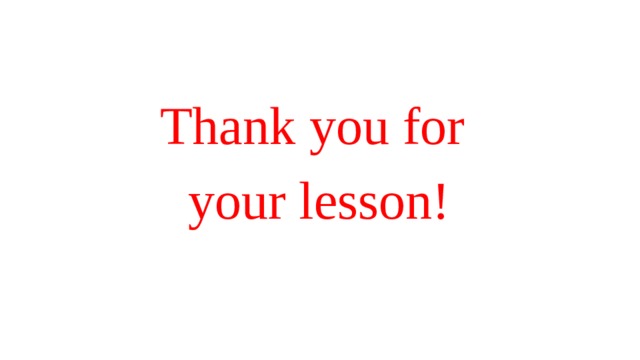 Thank you for your lesson! 