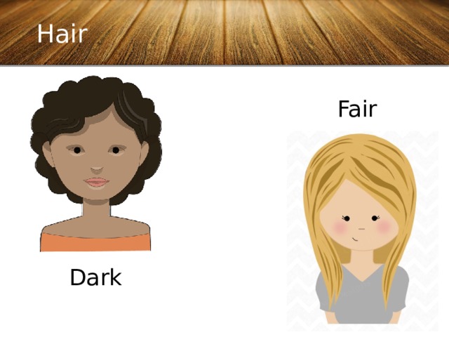 Hair Fair Dark 