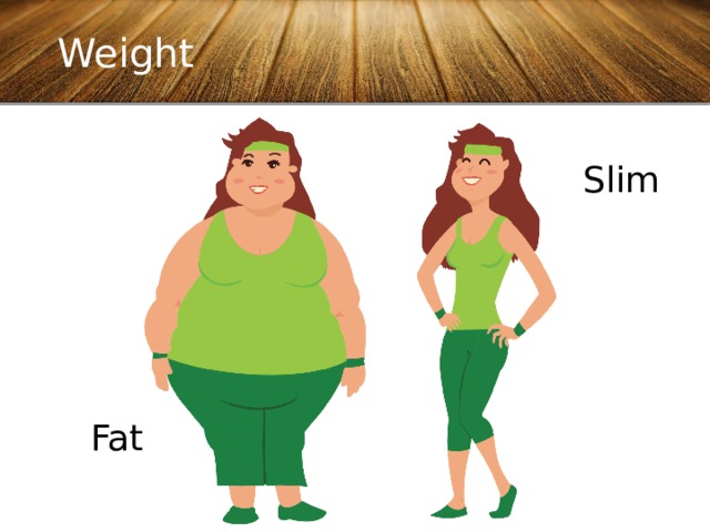 Weight Slim Fat 