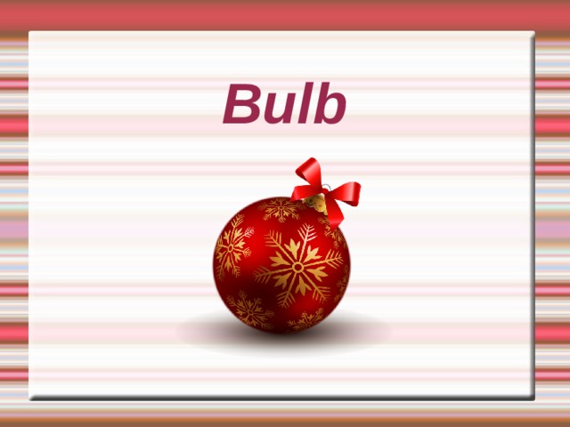 Bulb 