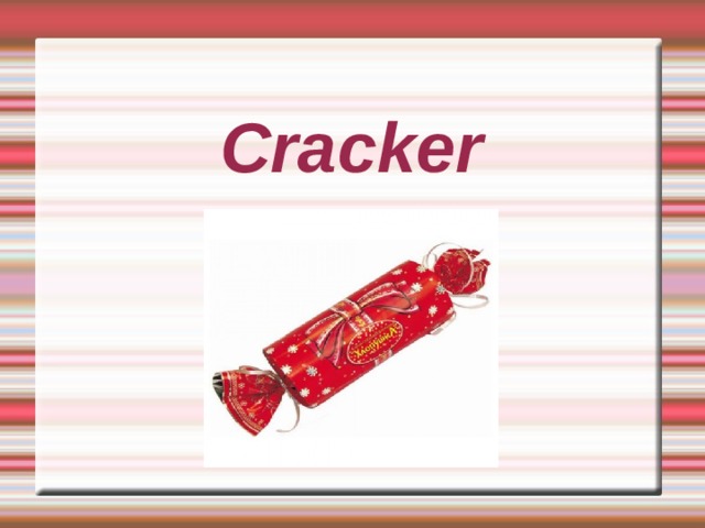 Cracker 
