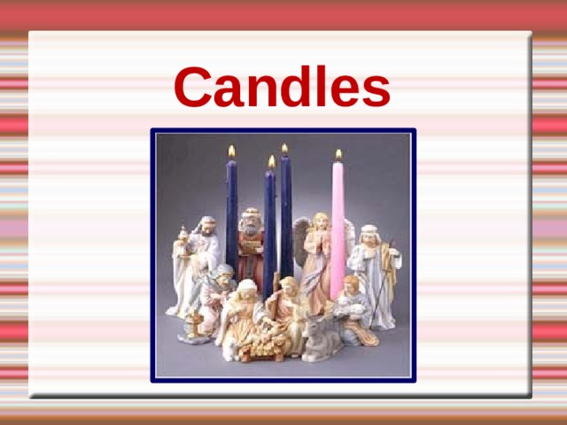 Candles 