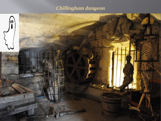 Сhillingham dungeon 