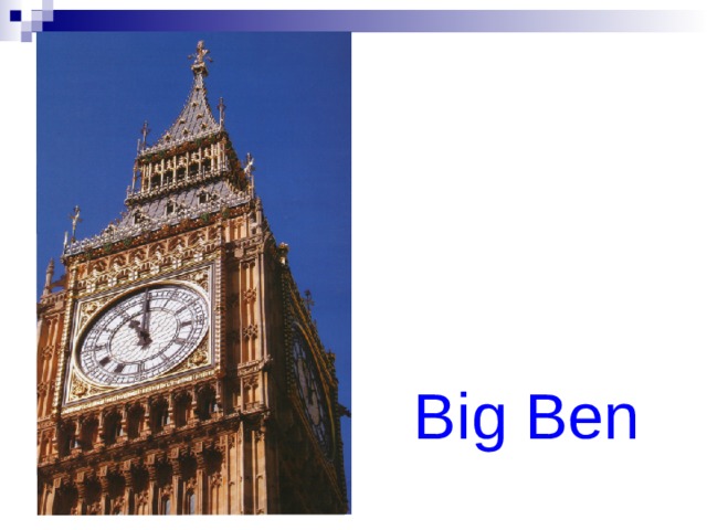 Big Ben 