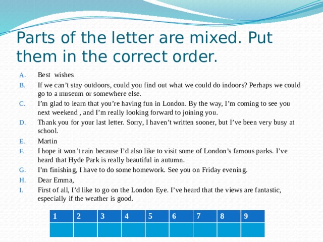 Put something in order. Put the Parts of the Letter in the correct order.. Английский язык put the Words in the correct order. Put the Words in order задание.