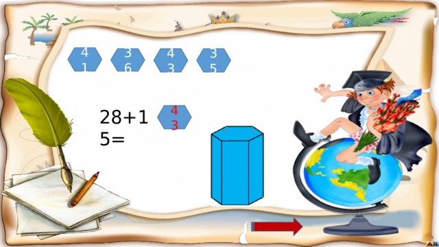 41 36 43 35 28+15= 43 