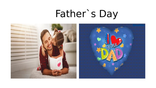  Father`s Day 