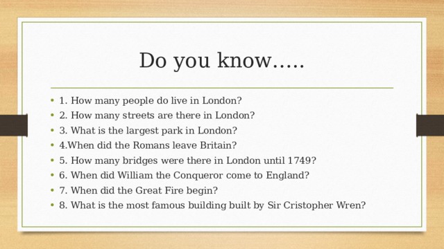 Does live. How many people Live in London. How many people do Live in London. Ответить на вопросы how many people Live in London ?. How many people Live in Queens?.