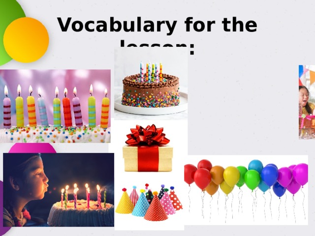Vocabulary for the lesson: 