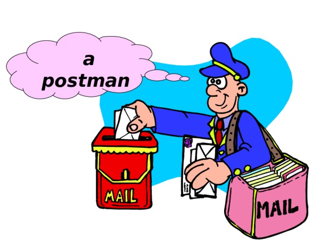  a postman 