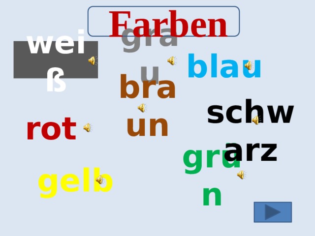  Farben grau weiß blau braun rot schwarz grün gelb 