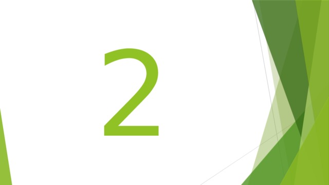  2 