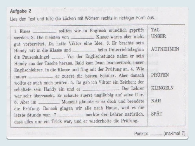 Lies den. Aufgabe 2 Lies den text und Fülle die Lücken mit den Wörtern Rechts in richtiger form aus. Ответы eines. Aufgabe 2. Lies den nachfolgenden text bringe die Rechts angefuhrten Wörter in die richtige form und setze Sie ответы. Ауфгабе 2 немецкий.