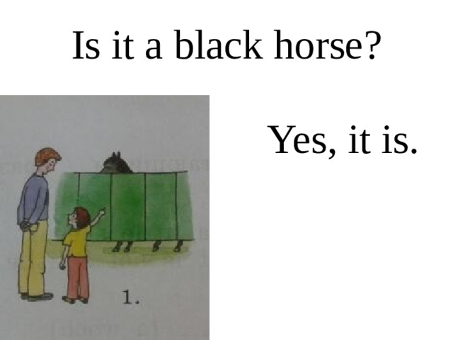 Is it a black horse? Yes, it is. 