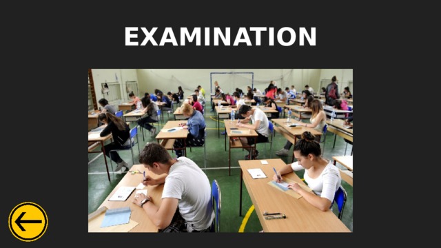 EXAMINATION