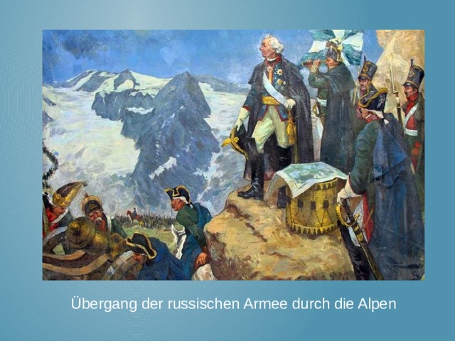  Übergang der russischen Armee durch die Alpen 