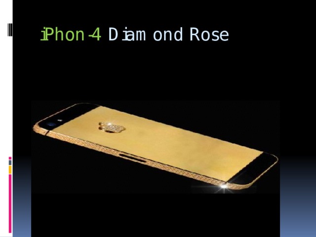 iPhon-4 Diamond Rose 