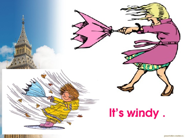 Its windy перевод на русский. Спотлайт 2 it's Windy. Для детей it's Windy. It's Windy картинка для детей. It'Swindy картинка для детей.