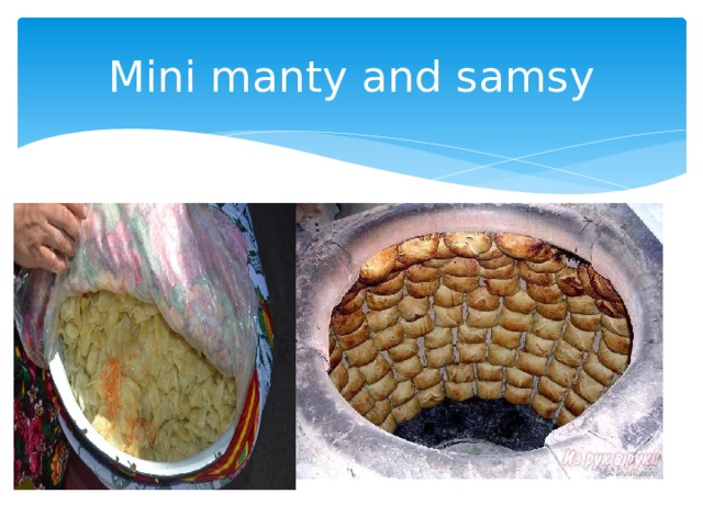 Mini manty and samsy 