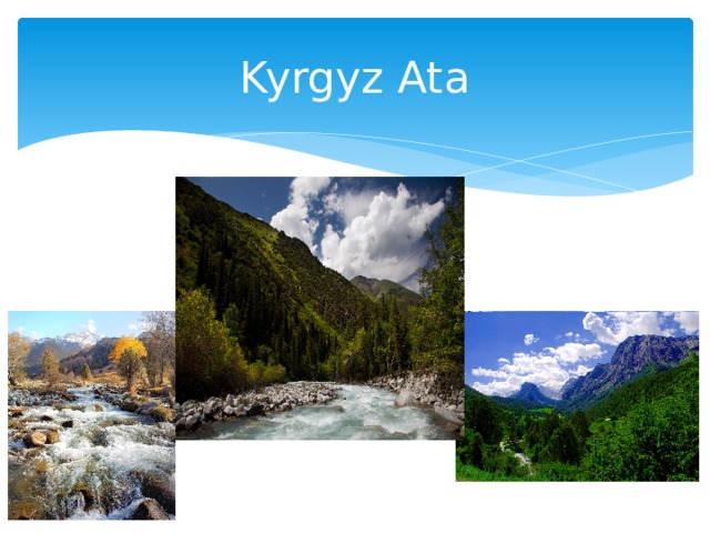 Kyrgyz Ata 
