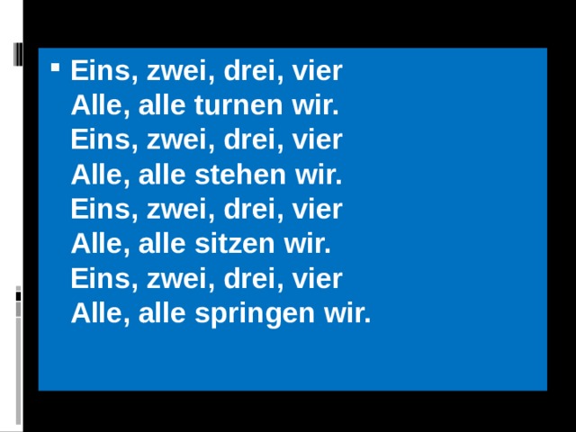 Eins zwei. Eins zwei drei vier alle alle считалочка. Считалка eins, zwei, drei, vier. Физминутка на немецком языке 1234 alle alle Turnen wir. Eins zwei drei vier alle alle Turnen wir песня.